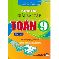 Phương pháp giải bài tập Toán 9 - Kết nối tri thức - Tập 1